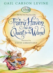 Cover of: Fairy Haven And The Quest For The Wand by 
