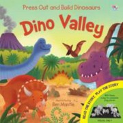 Cover of: Dino Valley Press Out And Build Dinosaurs by 