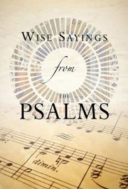 Cover of: Wise Sayings From The Psalms