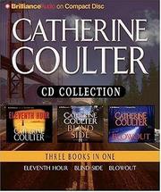 Cover of: Catherine Coulter CD Collection: Eleventh Hour, Blindside, and Blowout