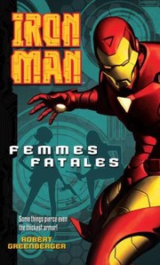 Cover of: Iron Man Femmes Fatales