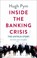 Cover of: Inside The Banking Crisis The Untold Story