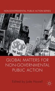 Cover of: Global Matters For Nongovernmental Public Action