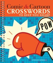 Cover of: Comic And Cartoon Crosswords To Keep You Sharp