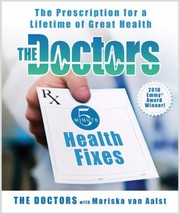 Cover of: The Doctors 5minute Health Fixes The Prescription For A Lifetime Of Great Health