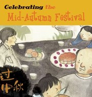 Cover of: Celebrating The Midautumn Festival by 