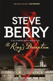 The Kings Deception by Steve Berry