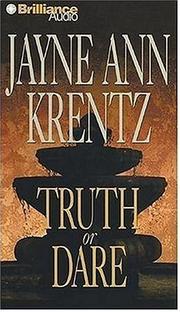 Cover of: Truth or Dare by Jayne Ann Krentz