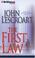 Cover of: First Law, The (Dismas Hardy)