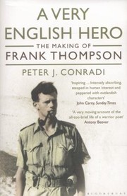 Cover of: A Very English Hero The Making Of Frank Thompson