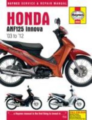 Cover of: Honda Anf125 Innova Service And Repair Manual