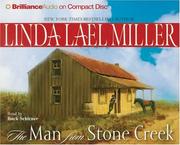 Cover of: Man from Stone Creek, The by Linda Lael Miller