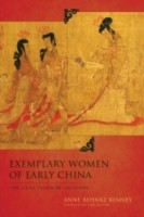 Cover of: Exemplary Women Of Early China The Lien Zhuan Of Liu Xiang by 