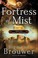 Cover of: Fortress Of Mist