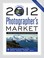 Cover of: 2012 Photographers Market