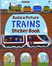 Cover of: Build A Picture Sticker Trains