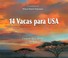 Cover of: 14 Vacas Para Amrica