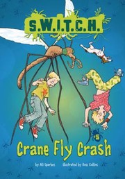 Crane Fly Crash by Ali Sparkes