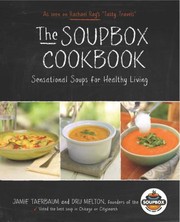 Cover of: The Soupbox Cookbook Sensational Soups For Healthy Living by 