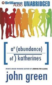 Cover of: Abundance of Katherines, An by John Green