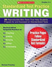 Cover of: Standardized Test Practice 25 Reproducible Minitests That Help Students Prepare For And Succeed On Standardized Tests