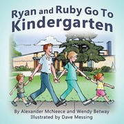 Cover of: Ryan And Ruby Go To Kindergarten