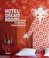 Cover of: Hotel Dream Rooms New Interiors Experience