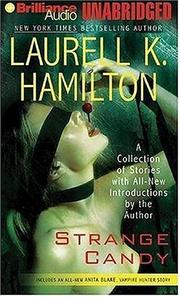 Cover of: Strange Candy by Laurell K. Hamilton