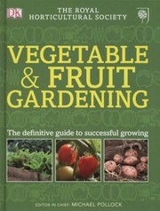 Cover of: Rhs Vegetable Fruit Gardening