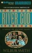 Cover of: River God by Wilbur Smith, Wilbur Smith