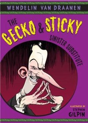 Cover of: The Gecko Sticky Sinister Substitute by 