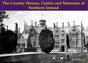 Cover of: The Country Houses Castles And Mansions Of Northern Ireland
