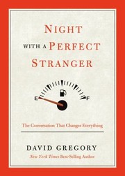 Cover of: Night With A Perfect Stranger The Conversation That Changes Everything