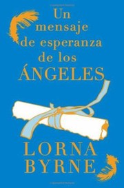Cover of: Un Mensaje De Esperanza De Los Ngeles
