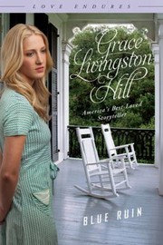 Cover of: Grace Livingston Hill