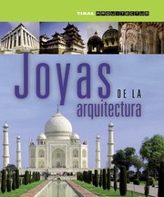 Cover of: Joyas De La Arquitectura Un Viaje A Travs De Los Cinco Continentes Para Conocer Las Construccines Mas Fabulosa Del Planeta by Susaeta Publishing Inc