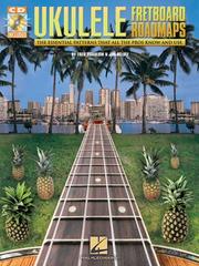 Cover of: Fretboard Roadmaps - Ukulele: The Essential Patterns That All the Pros Know and Use