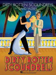 Cover of: Dirty Rotten Scoundrels by David Yazbek