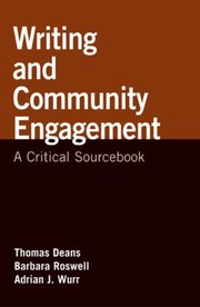 Cover of: Writing And Community Engagement A Critical Sourcebook