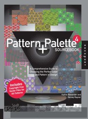Cover of: Pattern Palette Sourcebook 4 A Comprehensive Guide To Choosing The Perfect Color And Pattern In Design