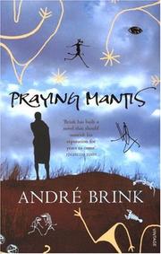 Cover of: Praying Mantis by Andre Brink