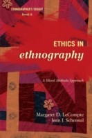 Cover of: Ethics In Ethnography A Mixed Methods Approach