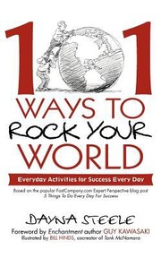 Cover of: 101 Ways To Rock Your World Everyday Activities For Success Every Day