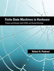 Cover of: Finite State Machines In Hardware Theory And Design With Vhdl And Systemverilog