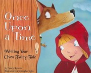 Cover of: Once Upon A Time Writing Your Own Fairy Tale by 