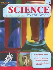 Cover of: Science By The Grade Essentials And Exploration by 
