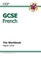 Cover of: Gcse French The Workbook Higher Level