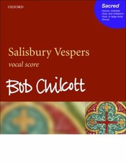 Cover of: Salisbury Vespers For Chorus Chamber Choir And Childrens Choir Or Large Divisi Chorus With Orchestra Or Brass Ensemble And Organ