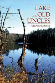 Cover of: Lake Of The Old Uncles