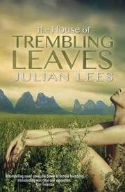 Cover of: The House Of Trembling Leaves